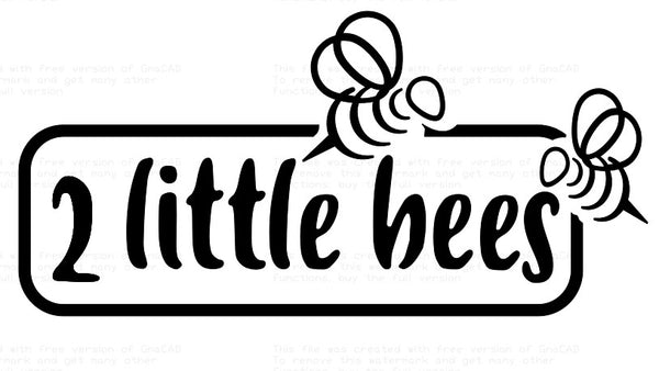 2 little bees
